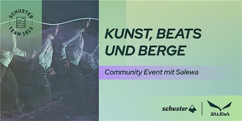 Kunst, Beats und Berge - Community Event mit Salewa
