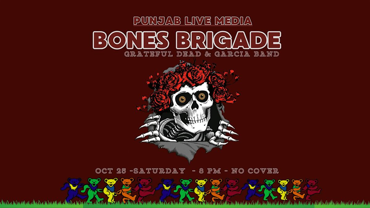 Bones Brigade ~ Jerry Garcia & Grateful Dead Tribute