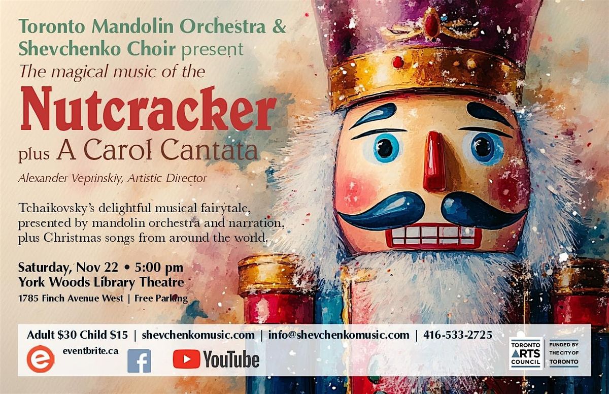 THE NUTCRACKER, a Musical Fairytale