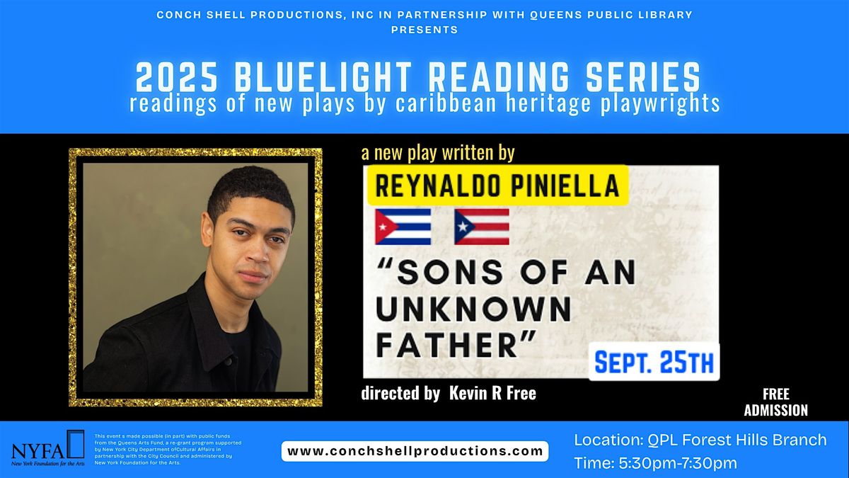 CSP Bluelight Readings Series of SONS OF AN UNKNOWN FATHER