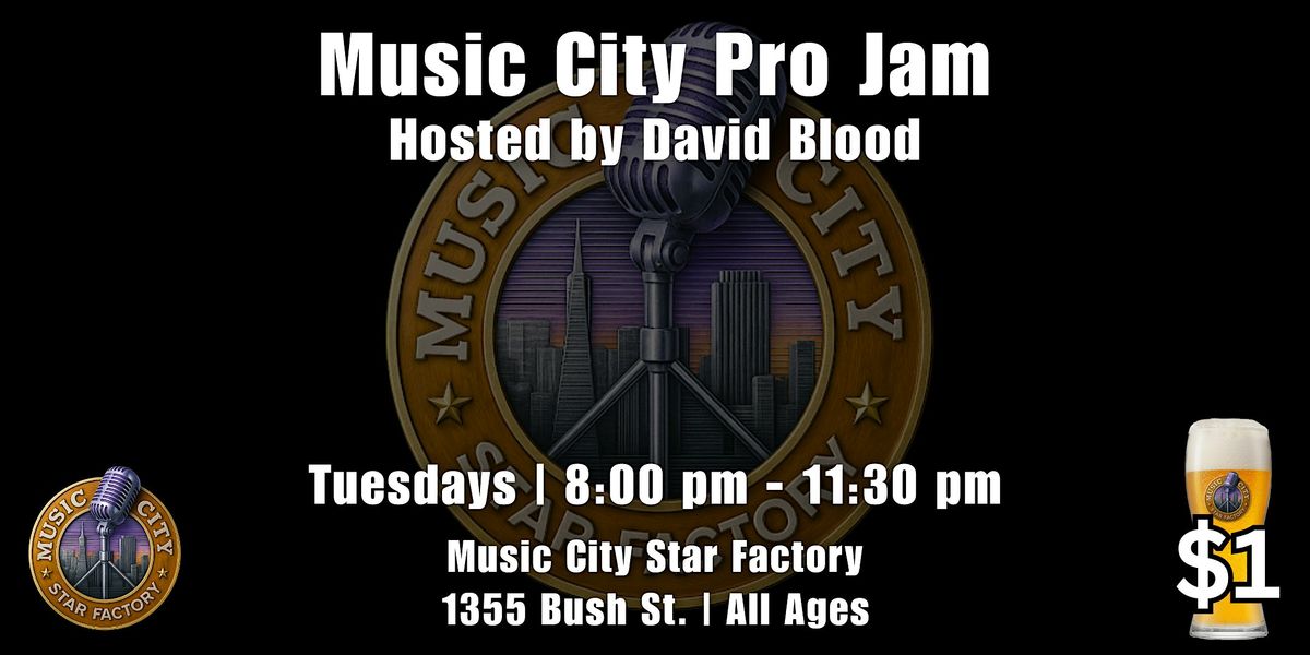 Pro Jam at Music City Starfactory | Free Entry!