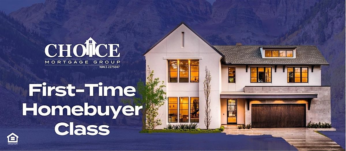 First Time Home Buyer Seminar