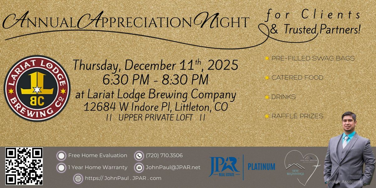Annual Appreciation Night for Client & Trusted Partners || John Paul\u00ae