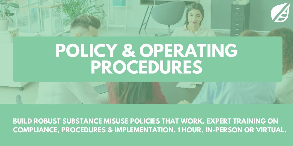 Policy & Operating Procedures