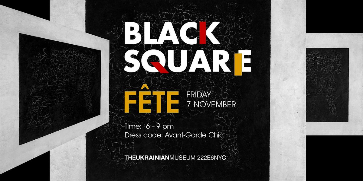 Black Square F\u00eate
