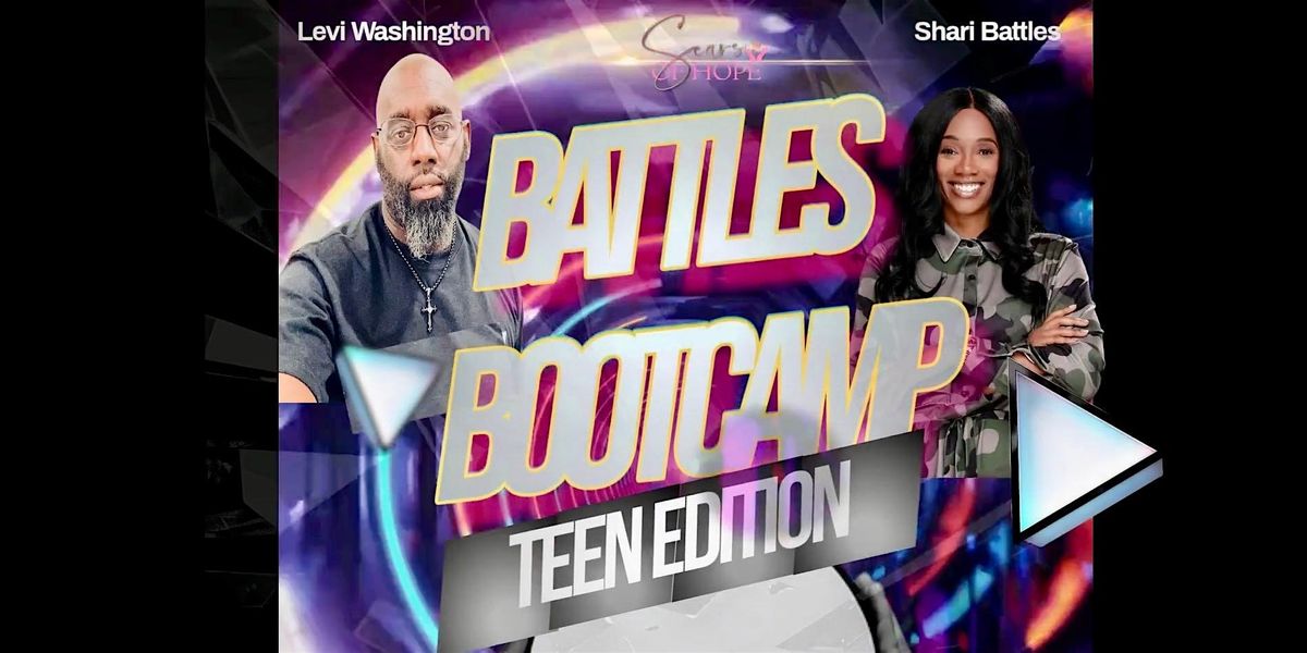Battles Bootcamp Teen Edition
