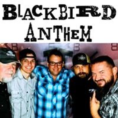 Blackbird Anthem