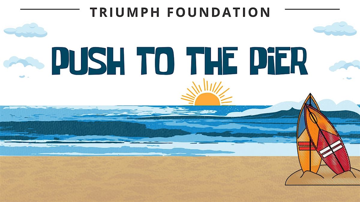 Push to the Pier - Long Beach