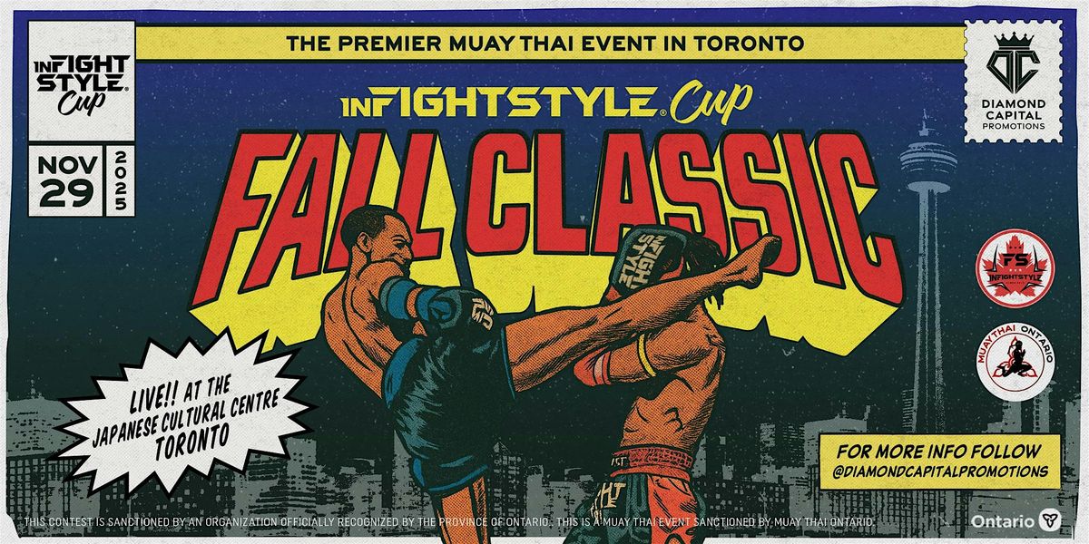 InFightStyle Cup - Fall Classic 2025 - Muay Thai Event