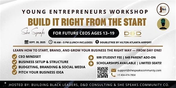 Young Entrepreneurs Workshop: Build It Right from the Start