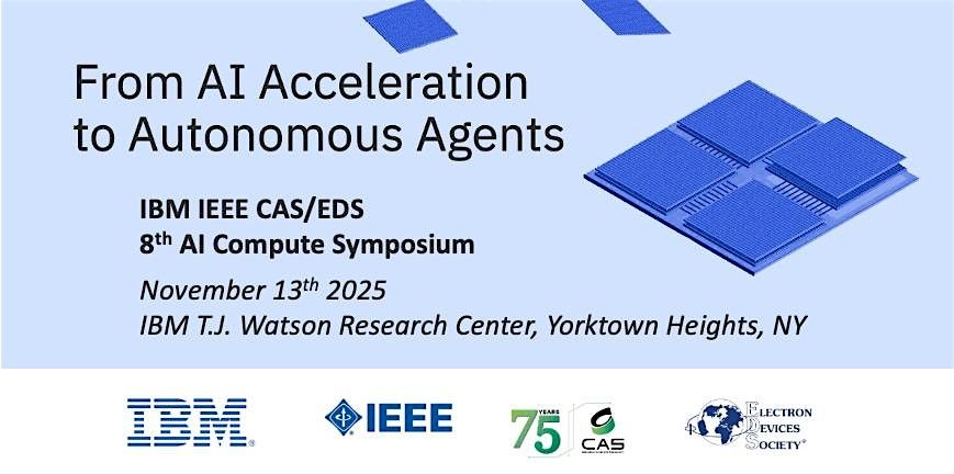 IBM\/IEEE AI Compute Symposium 2025 (AICS'25)