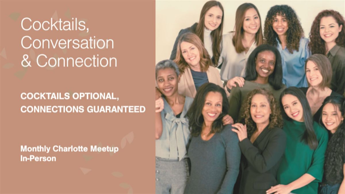 Ellevate Charlotte Women's Cocktail Connection: Community & Networking
