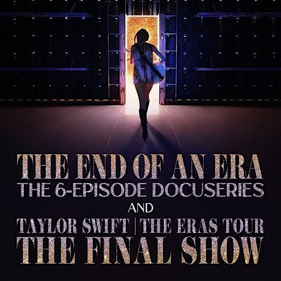 Taylor Swift : The ERAS Tour : The Final Show