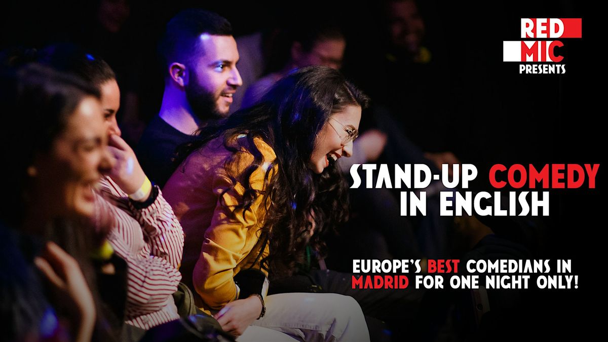 RED MIC \u2022 Madrid \u2022 Stand up Comedy in English