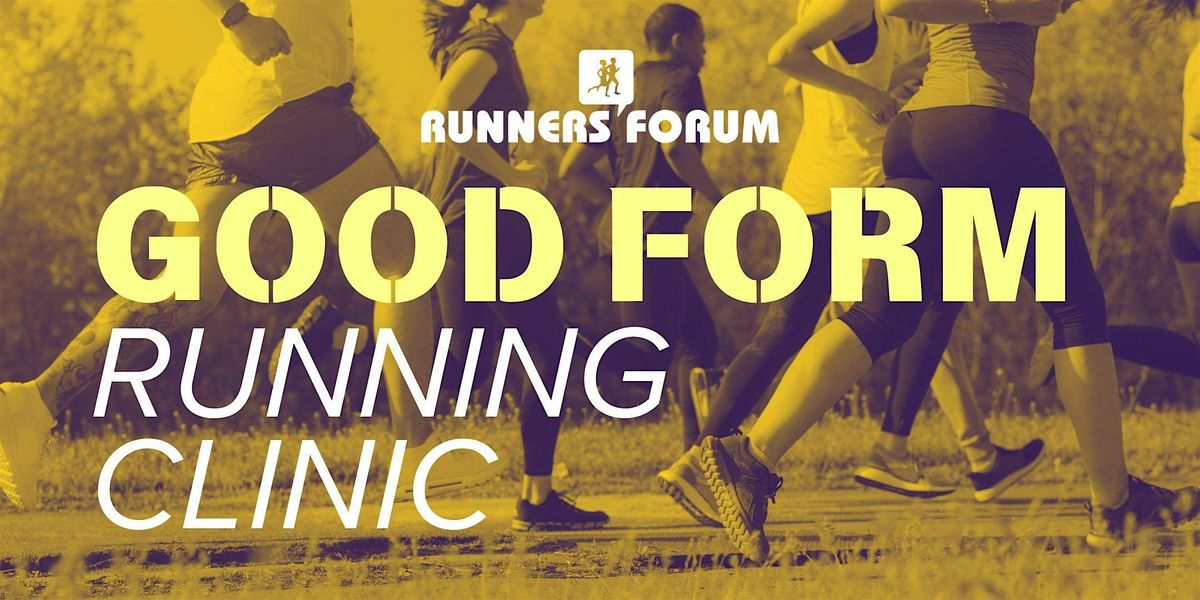 Good Form Running Clinic - Carmel