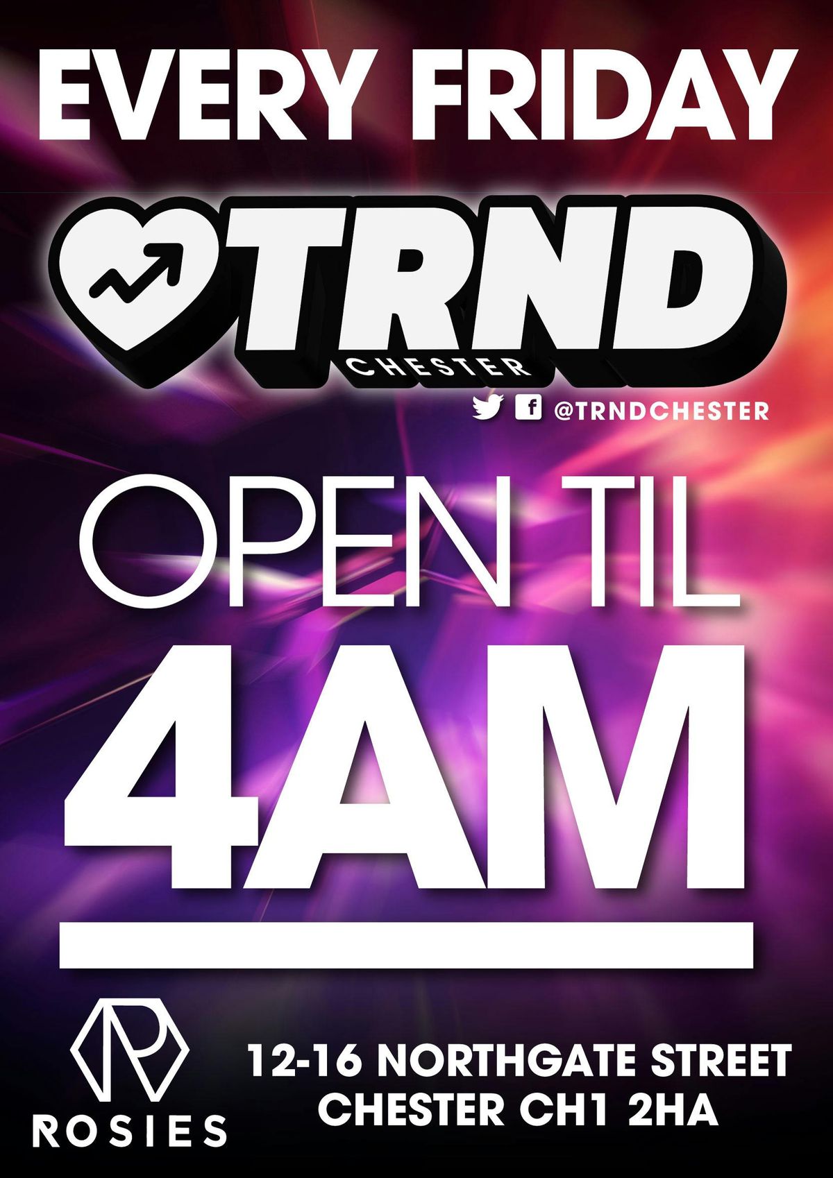  TRND FRIDAYS @ ROSIES CHESTER