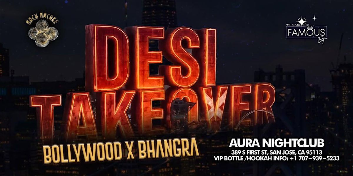 DESI TAKEOVER || BIGGEST PUNJABI X BOLLYWOOD PARTY OF 2025