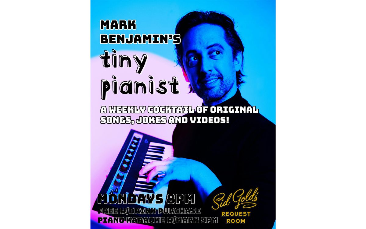Tiny Pianist: A Video Musical Comedy Show - 8\/18