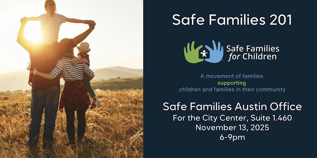Safe Families 201 Training