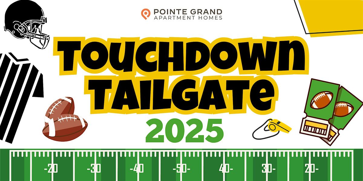 Touchdown Tailgate 2025