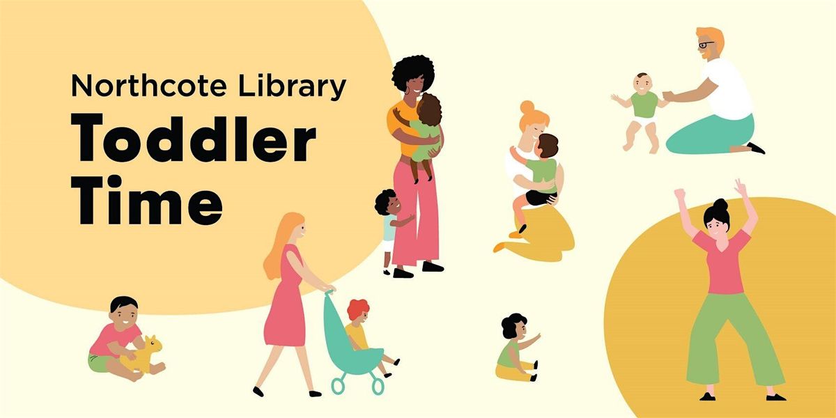 Toddler Time at Northcote Library