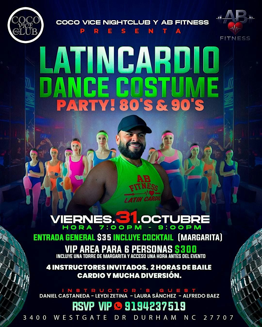 Latin Cardio Dance Costume Party \u2013 80\u2019s & 90\u2019s Edition!