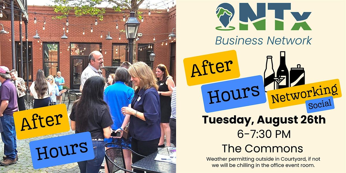 August NTx After Hour Networking Event