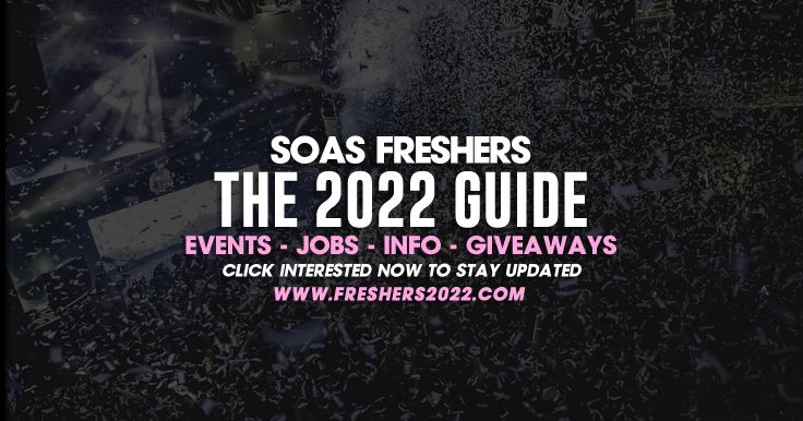 Soas Events SOAS, University of London Freshers Week 2022 - Guide Out Now! | SOAS ...