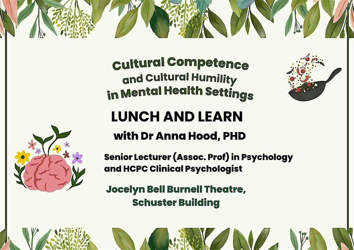 Lunch & Learn: Cultural Humility and Culturally Responsive Care in MH