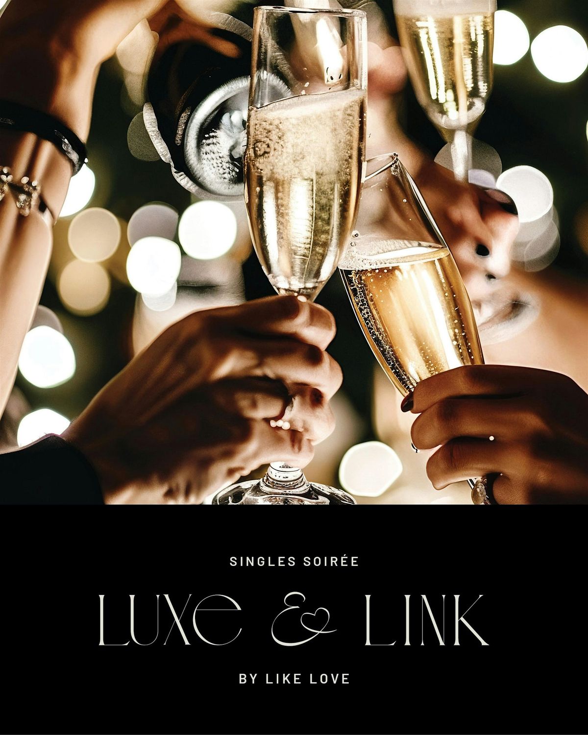 Luxe & Link by Like Love ( Single Ladies & Gents 46-58)