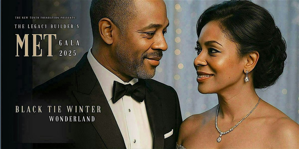 A Black Tie Winter Wonderland presented by The New Tenth Foundation