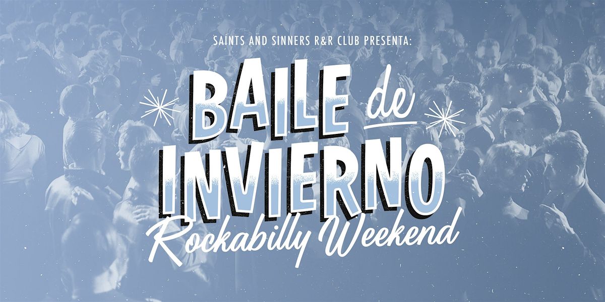 Baile de Invierno - Rockabilly Weekend 2025