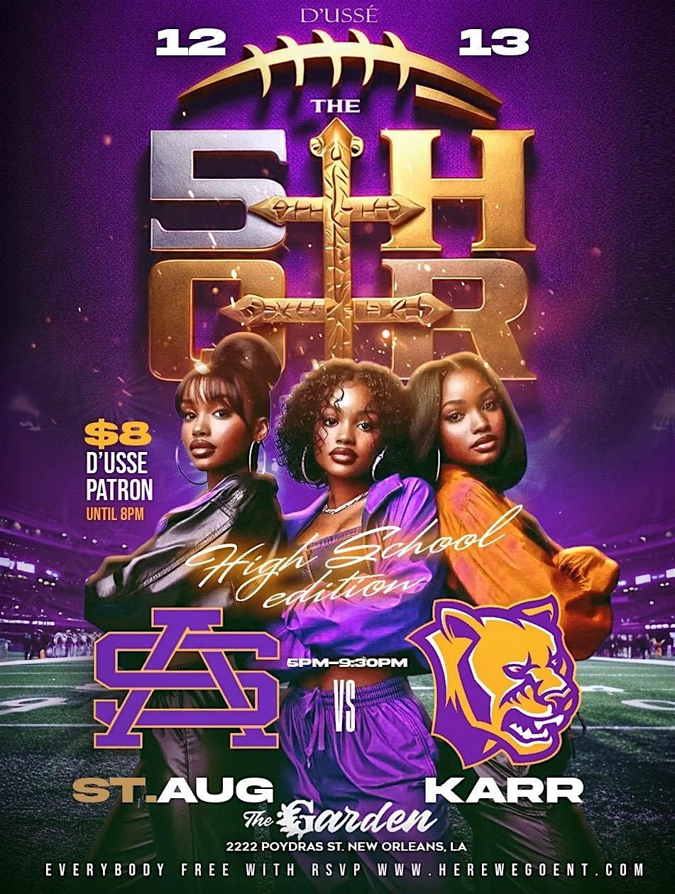 THE 5TH QUARTER ST. AUG vs KARR AFTER GAME ALUMNI PARTY SPECIAL EDITION