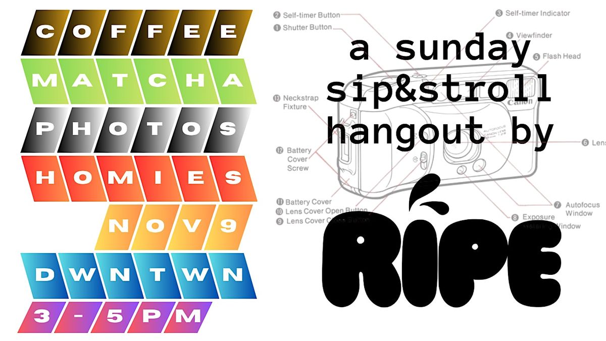 Sip&Stroll: A Photowalk with Ripe