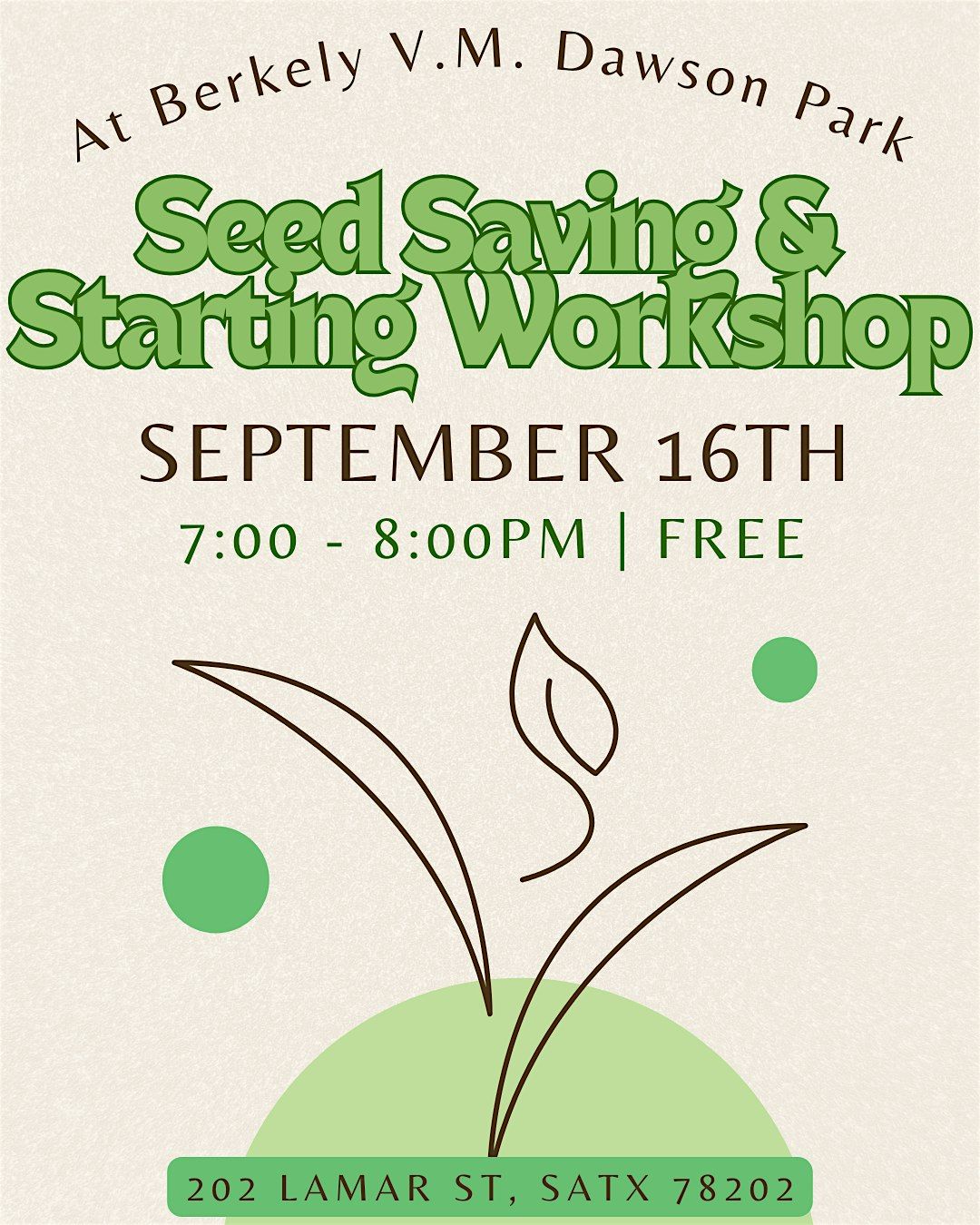Seed Saving & Starting Workshop