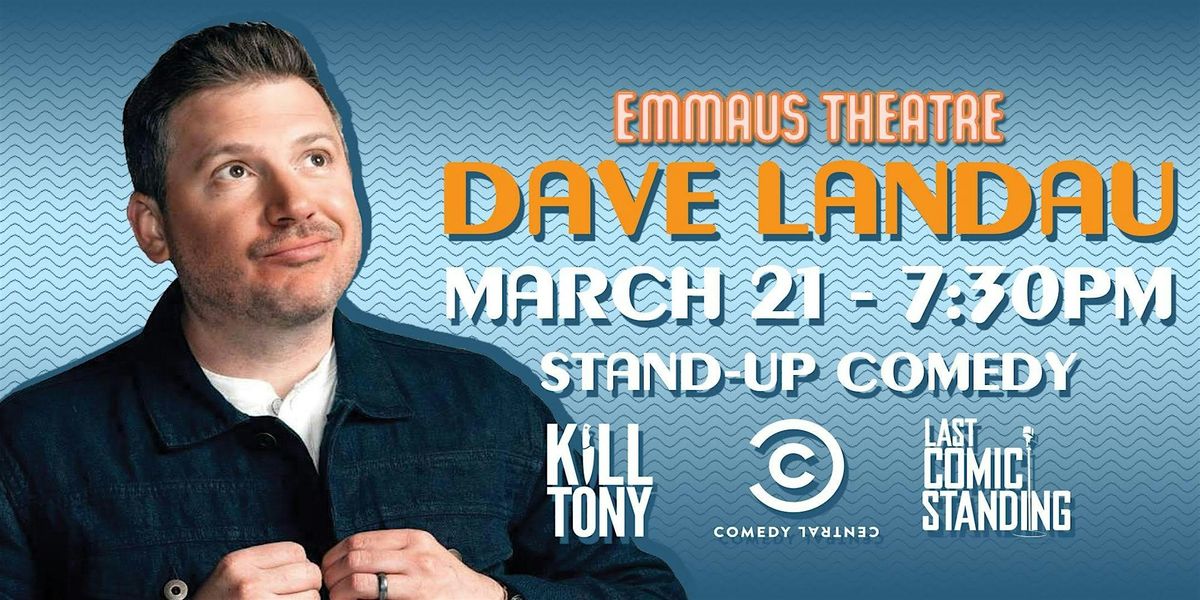 Dave Landau Live at Emmaus Theatre