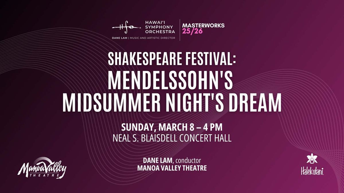 Mendelssohn's A Midsummer Night's Dream