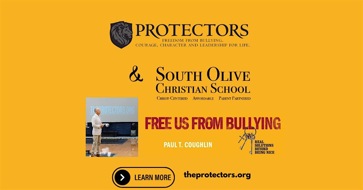 Freedom From Bullying with Paul Coughlin from The Protectors