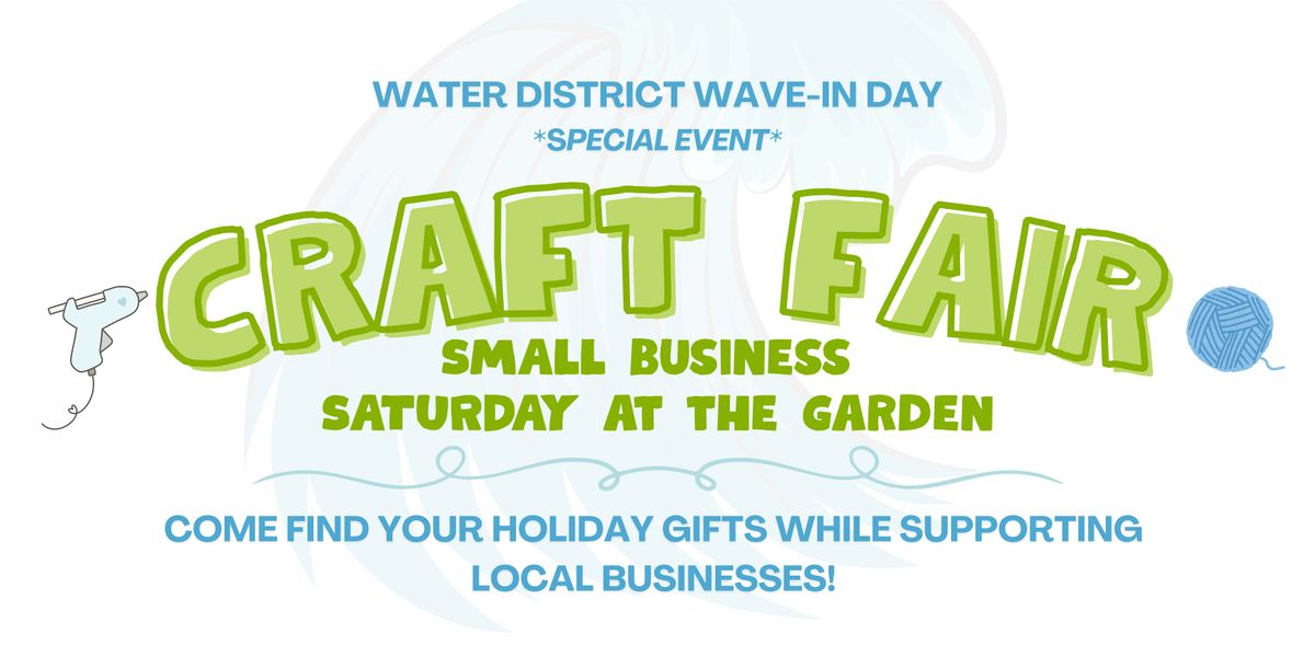 Water District Wave-In Day FREE Craft Fair