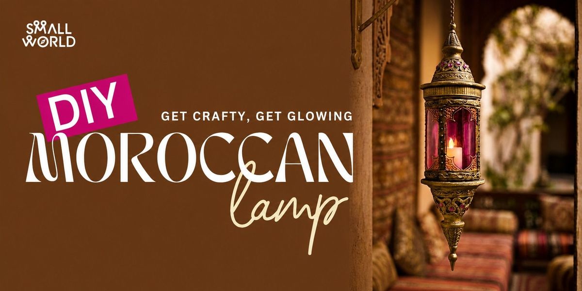 DIY Moroccan Lamp at IndEee: Hyderabad on 20th October, 2026