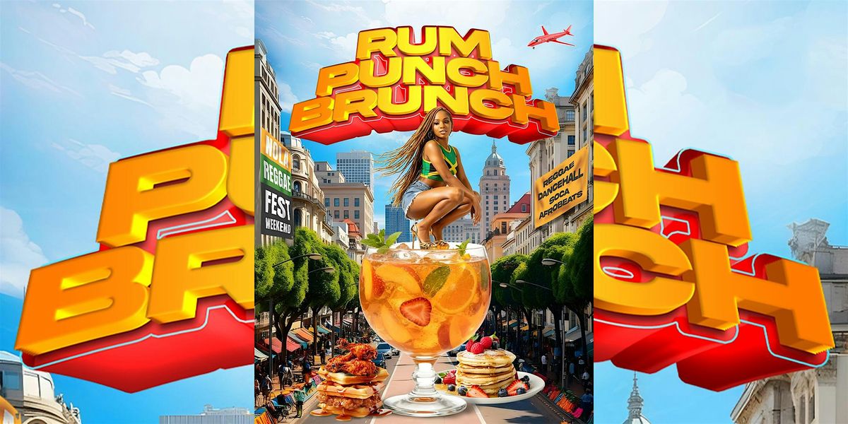 RUM PUNCH BRUNCH