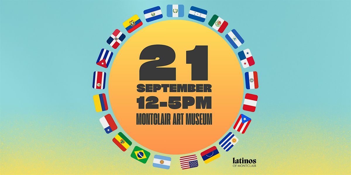 4th Annual Latino Heritage Celebration \u2013 Montclair Art Museum