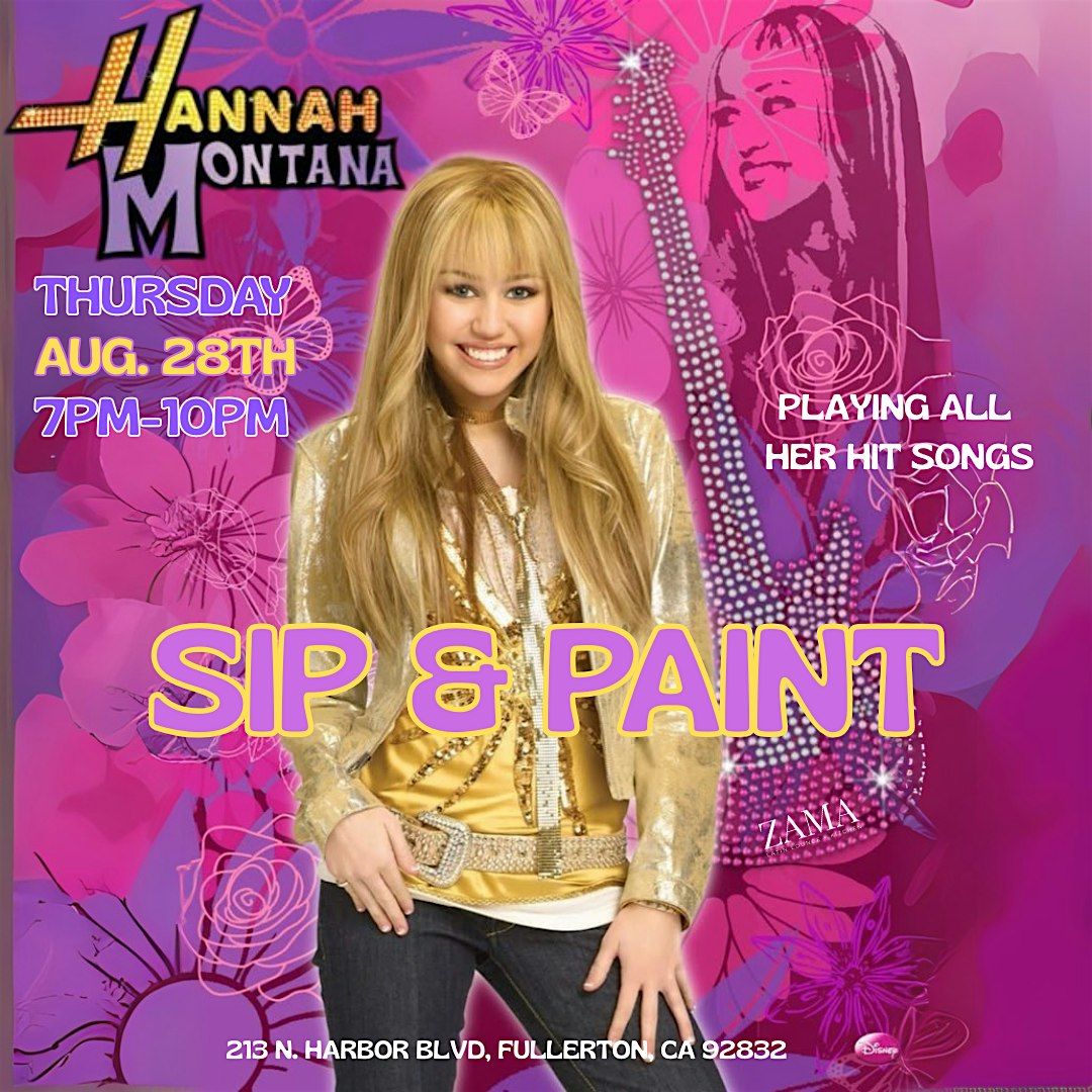 Hannah Montana Sip & Paint