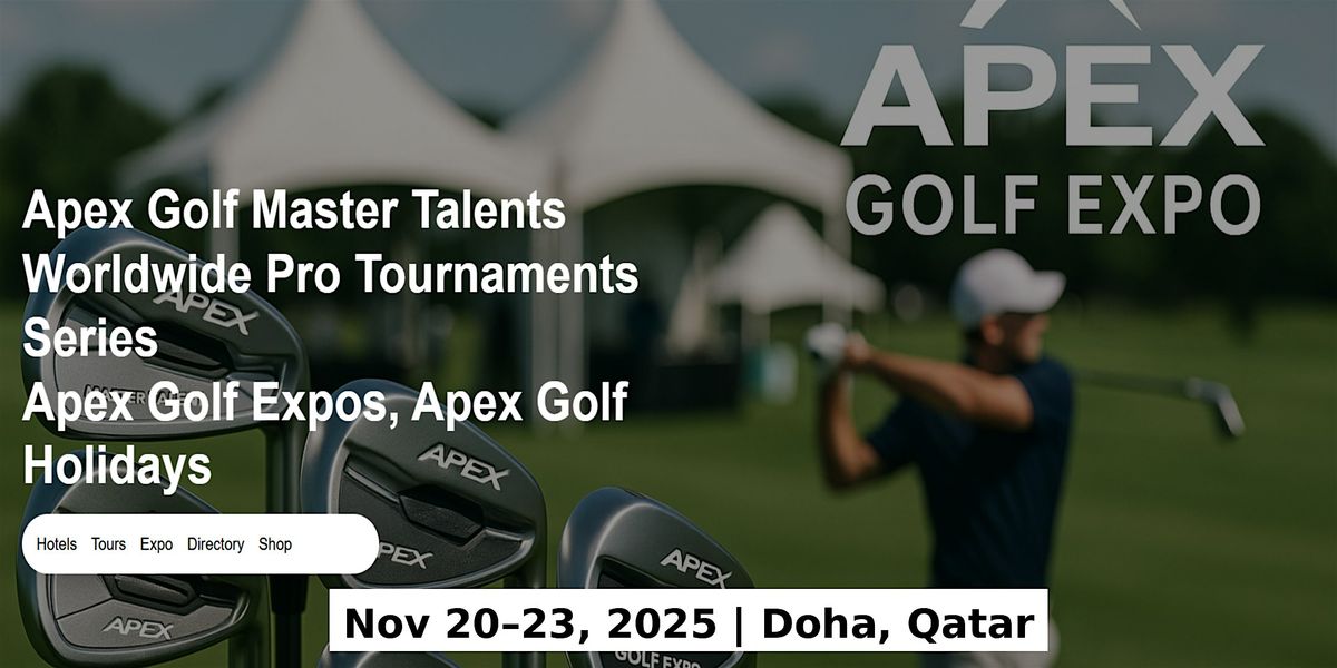 Golf Master Talents Apex Tours Global Fame & Prices in Doha, Qatar