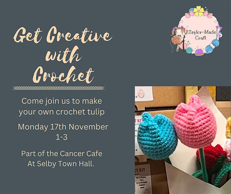 Get creative with crochet - part of the cancer cafe
