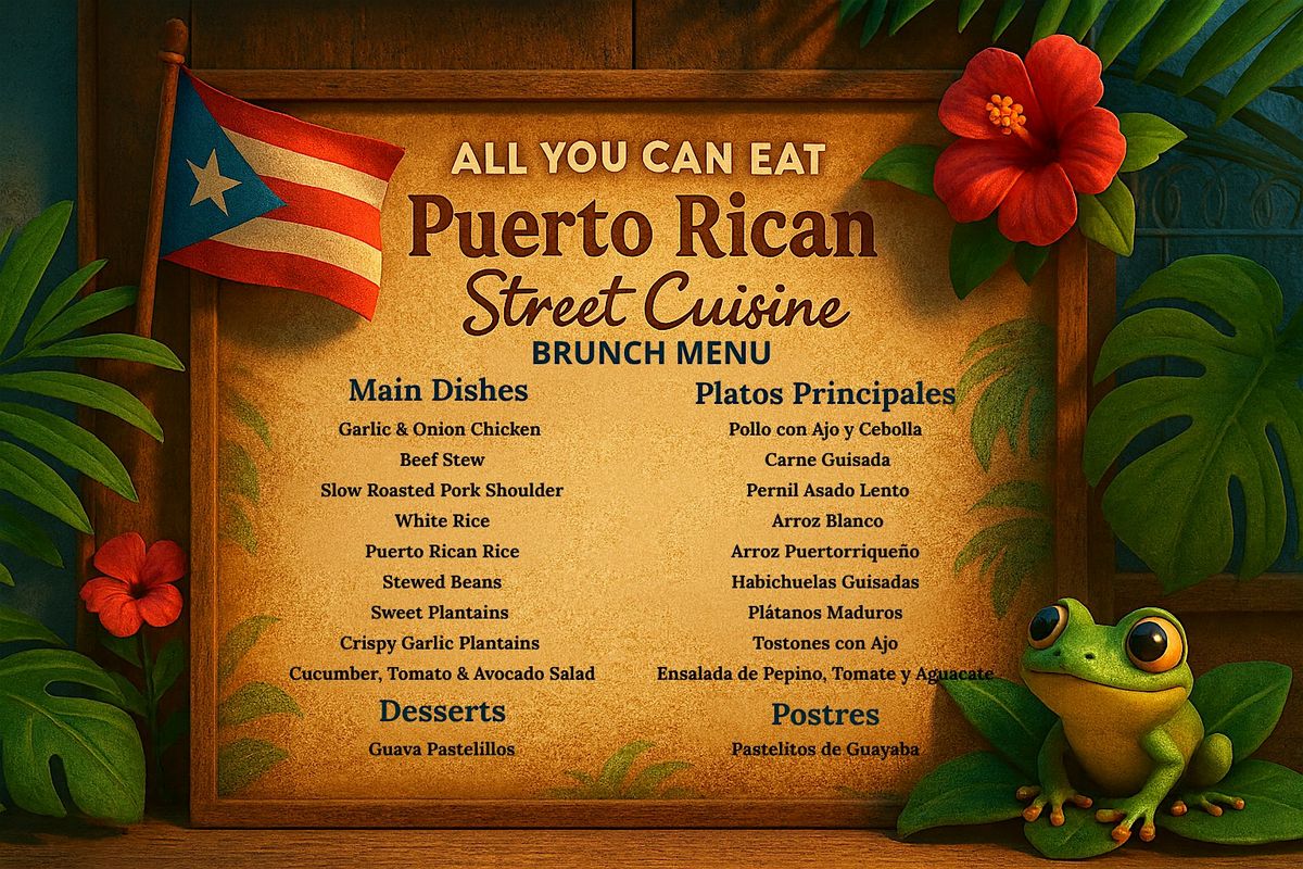 All you can eat - Puerto Rican Street Cuisine