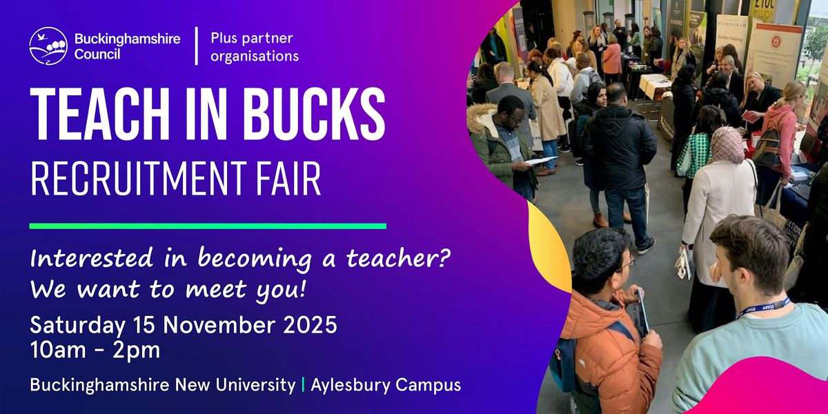 Teach in Bucks Recruitment Fair