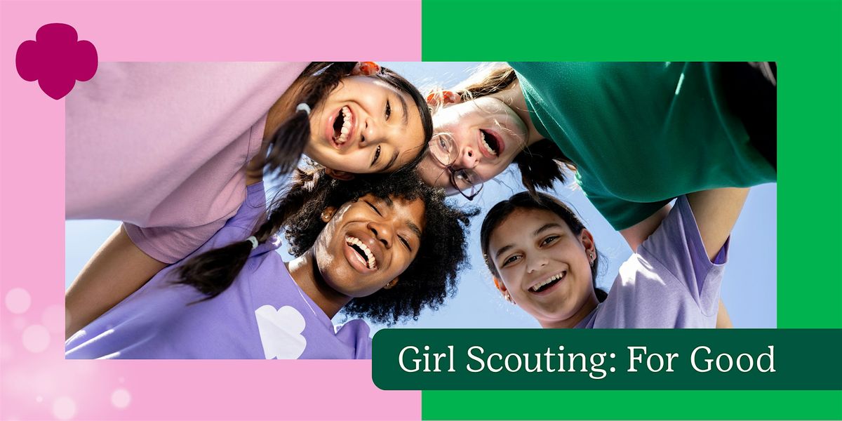 Girl Scouting: For Good - Janesville