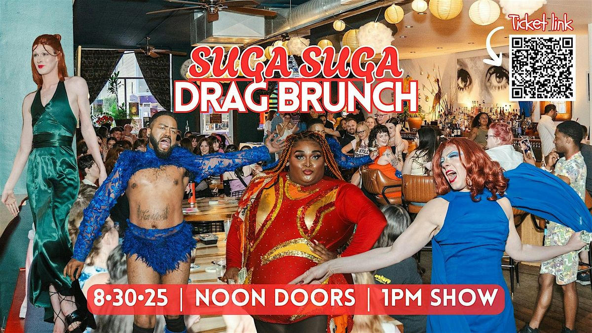 Suga Suga Drag Brunch