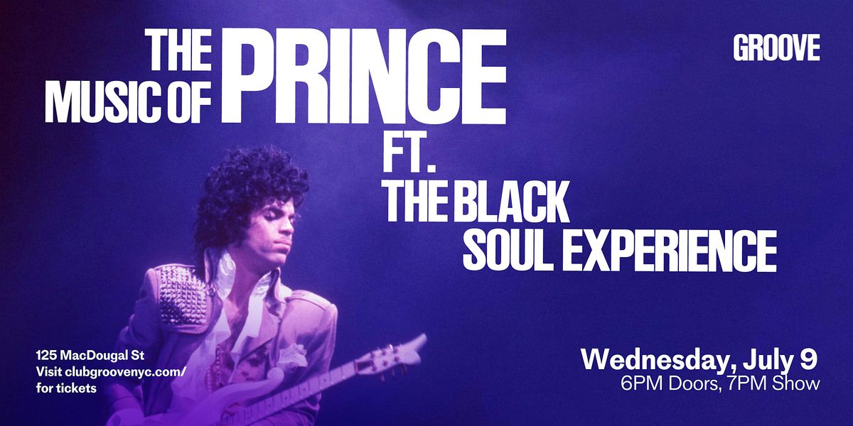 The Music of Prince ft. The Black Soul Experience